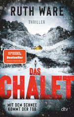 ISBN 9783423220385: Das Chalet - Mit dem Schnee kommt der Tod – Thriller | Superspannung in den französischen Alpen: der Bestseller jetzt als Taschenbuch