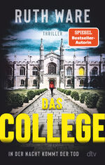 ISBN 9783423220408: Das College - In der Nacht kommt der Tod | Der Spiegel-Bestseller - jetzt im Taschenbuch!