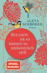 Alena Schröder: Schröder, Alena/Bei euch Alena Schröder: Schröder, Alena/Bei euch