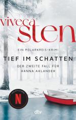 ISBN 9783423220910: Tief im Schatten – Der zweite Fall für Hanna Ahlander | Der zweite Band der Åre-Krimis: jetzt bei Netflix