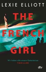 Lexie Elliott: The French Girl - Thrille Lexie Elliott: The French Girl - Thrille