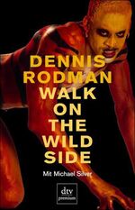 ISBN 9783423241168: Walk on the wild side