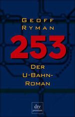 ISBN 9783423242103: 253. Der U- Bahn- Roman.