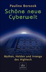 Schöne neue Cyberwelt