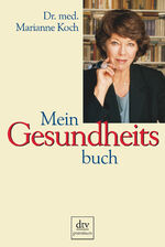 ISBN 9783423244213: Mein Gesundheitsbuch