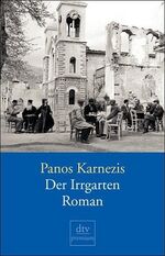 Karnezis, Panos und Sky Nonhoff: Der Irr Karnezis, Panos und Sky Nonhoff: Der Irr