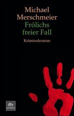 ISBN 9783423244732: Frölichs freier Fall - Kriminalroman