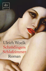 ISBN 9783423245616: Schrödingers Schlafzimmer – Roman