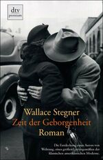 ISBN 9783423246613: Zeit der Geborgenheit – Roman