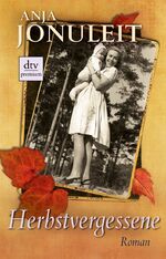 ISBN 9783423247887: Herbstvergessene