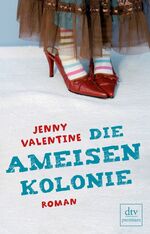 ISBN 9783423248426: Die Ameisenkolonie – Roman