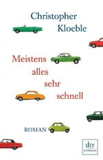 ISBN 9783423249010: Meistens alles sehr schnell – Roman