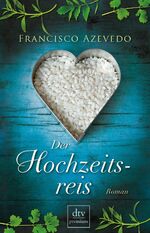 ISBN 9783423249591: Der Hochzeitsreis