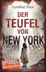 ISBN 9783423249935: Der Teufel von New York: Roman (dtv premium)