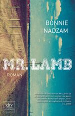 ISBN 9783423249973: Mr. Lamb: Roman