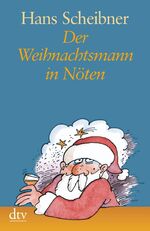 ISBN 9783423250368: Der Weihnachtsmann in Nöten - Satiren