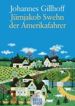 ISBN 9783423251853: Jürnjakob Swehn der Amerikafahrer