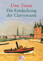 ISBN 9783423252270: Die Entdeckung der Currywurst