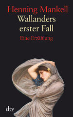 ISBN 9783423252706: Wallanders erster Fall