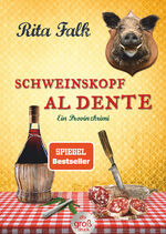 ISBN 9783423254113: Schweinskopf al dente - Der dritte Fall für den Eberhofer – Ein Provinzkrimi