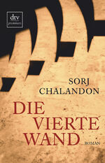 ISBN 9783423260664: Die vierte Wand: Roman Roman