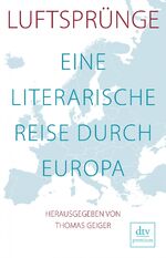 ISBN 9783423260701: Luftsprünge - Eine literarische Reise durch Europa