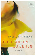 ISBN 9783423260893: Dich tanzen zu sehen