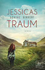 ISBN 9783423261098: Jessicas Traum