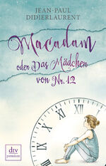 ISBN 9783423261456: Macadam oder Das Mädchen von Nr. 12 – Erzählungen