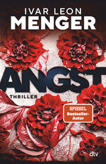 ISBN 9783423263610: ANGST: Thriller | Psychospannung meets cooles Berlin-Setting