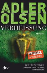 Verheißung, Der Grenzenlose - Der sechste Fall für Carl Mørck, Sonderdezernat Q, Thriller