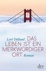 ISBN 9783423280778: Das Leben ist ein merkwürdiger Ort – Roman