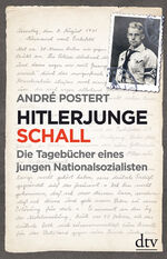 Hitlerjunge Schall – Die Tagebücher eines jungen Nationalsozialisten