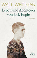 ISBN 9783423281683: Leben und Abenteuer von Jack Engle. Eine Geschichte aus dem New York der Gegenwart. Autobiographie, in welcher dem Leser einige bekannte Gestalten begegnen werden. Herausgegeben und aus dem amerikanischen Englischen neu übersetzt von Jürgen Brocan.