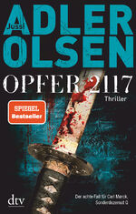 Opfer 2117 - Der achte Fall für Carl Mørck, Sonderdezernat Q, Thriller