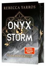 ISBN 9783423284493: Onyx Storm – Flammengeküsst: Roman | Deluxe-Ausgabe mit atemberaubendem Farbschnitt (Flammengeküsst-Reihe, Band 3)