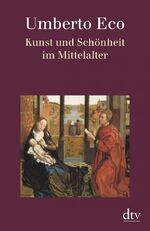 ISBN 9783423301282: Kunst und Schönheit im Mittelalter