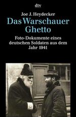 ISBN 9783423307246: Das Warschauer Ghetto – Foto-Dokumente eines deutschen Soldaten aus dem Jahr 1941