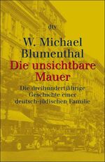 ISBN 9783423307888: Die unsichtbare Mauer