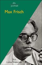 ISBN 9783423310451: Max Frisch