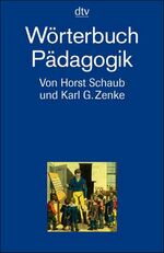 Wörterbuch Pädagogik