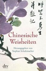 ISBN 9783423341240: Chinesische Weisheiten