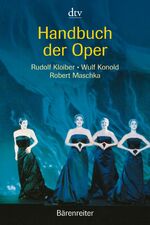 ISBN 9783423341325: Handbuch der Oper