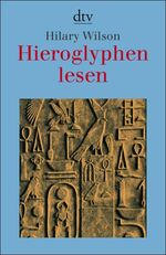 ISBN 9783423343596: Hieroglyphen lesen