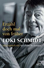 ISBN 9783423345767: Erzähl doch mal von früher – im Gespräch mit Reinhold Beckmann