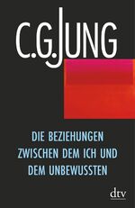 ISBN 9783423348058: Die Beziehungen zwischen dem Ich und dem Unbewussten