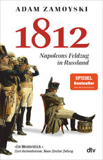 ISBN 9783423348119: 1812 - Napoleons Feldzug in Russland