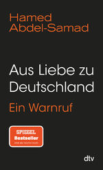 ISBN 9783423350488: Aus Liebe zu Deutschland - Ein Warnruf