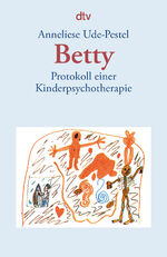 ISBN 9783423360197: Betty - Protokoll einer Kinderpsychotherapie