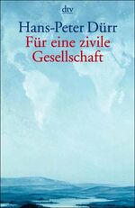 ISBN 9783423361774: Für eine zivile Gesellschaft